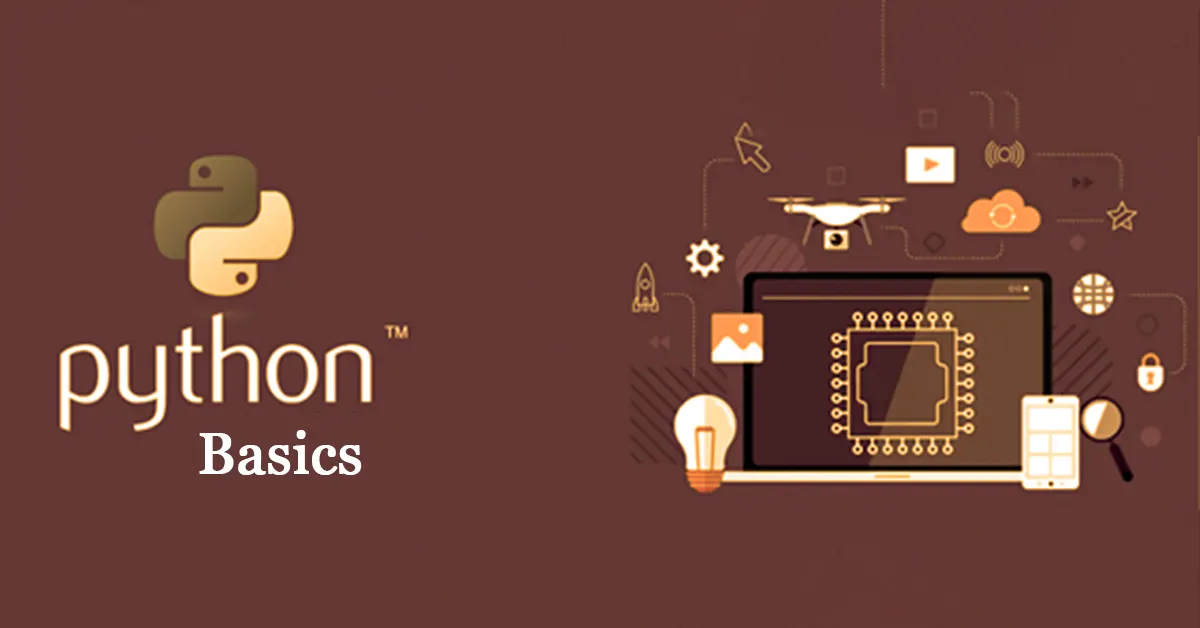 Python Basics: A Fun and Practical Guide to Start Coding Like a Pro